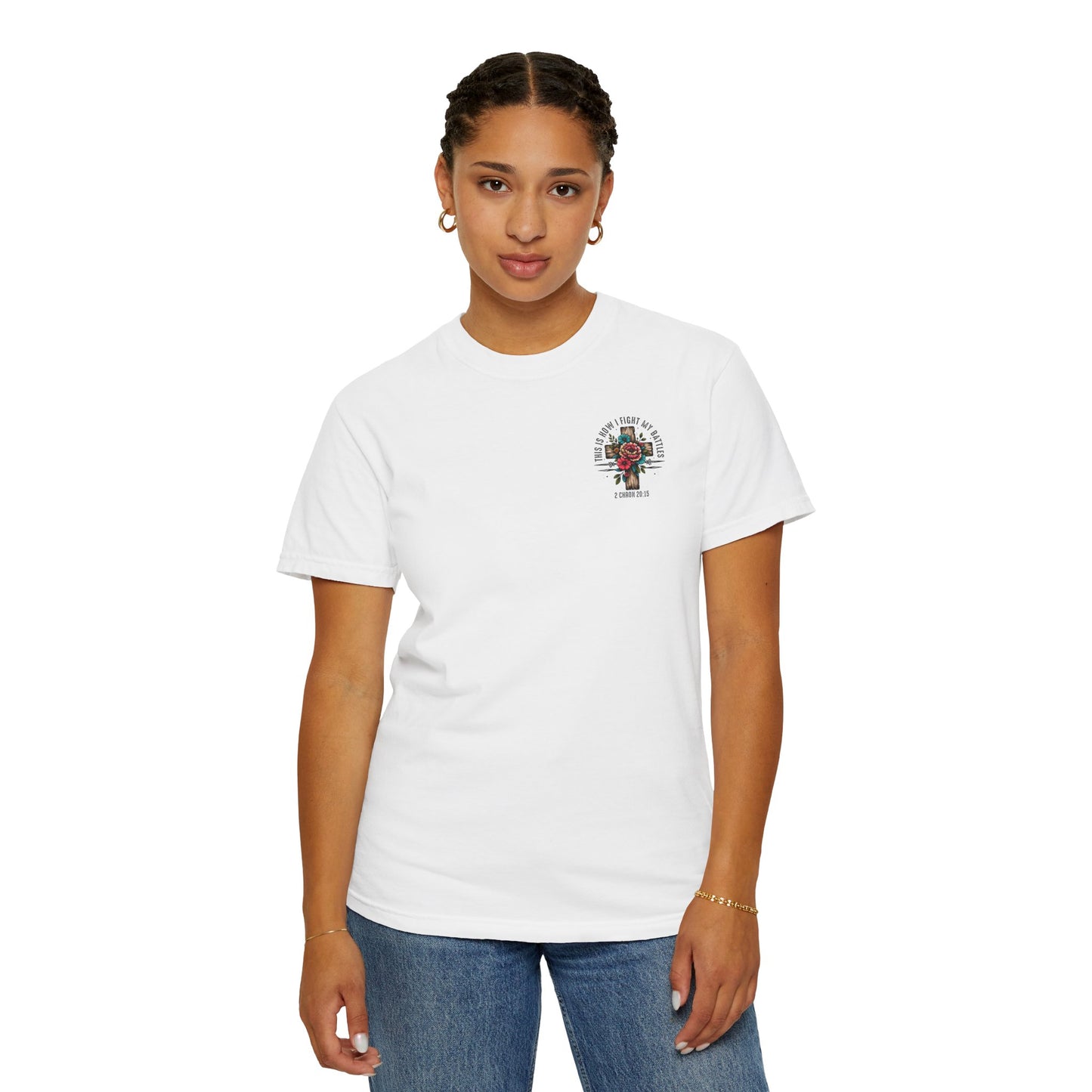 2 Chronicles 20:15 Unisex Floral Cross T-shirt – "This Is How I Fight My Battles"