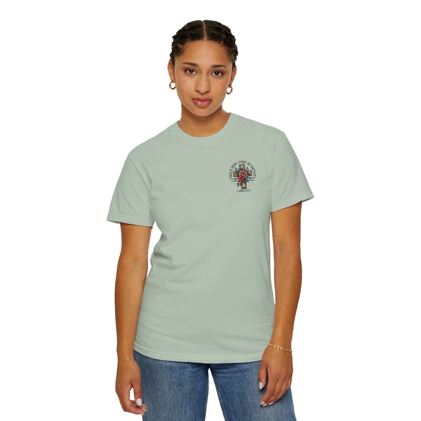 2 Chronicles 20:15 Unisex Floral Cross T-shirt – "This Is How I Fight My Battles"