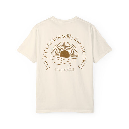 Psalm 30:5 Unisex Garment-Dyed T-shirt