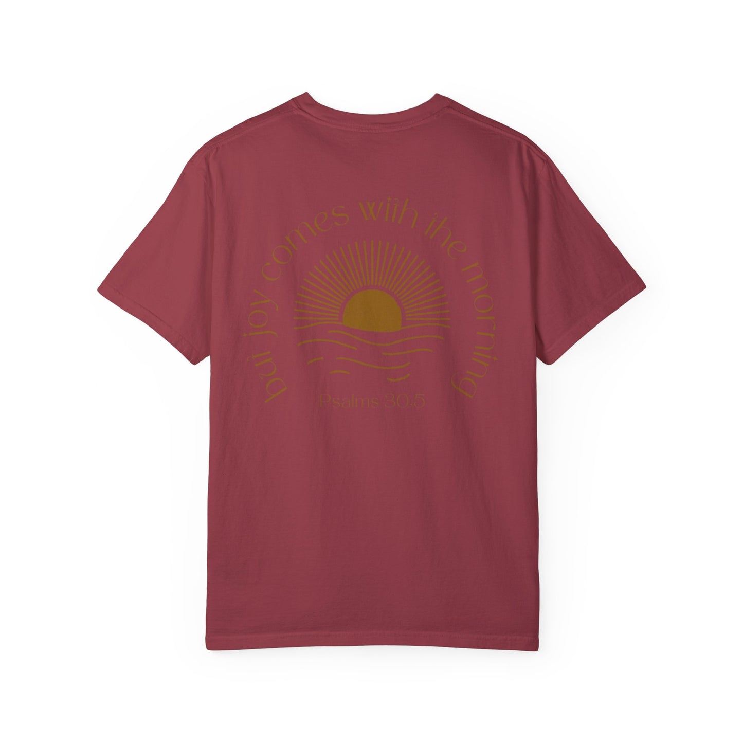 Psalm 30:5 Unisex Garment-Dyed T-shirt