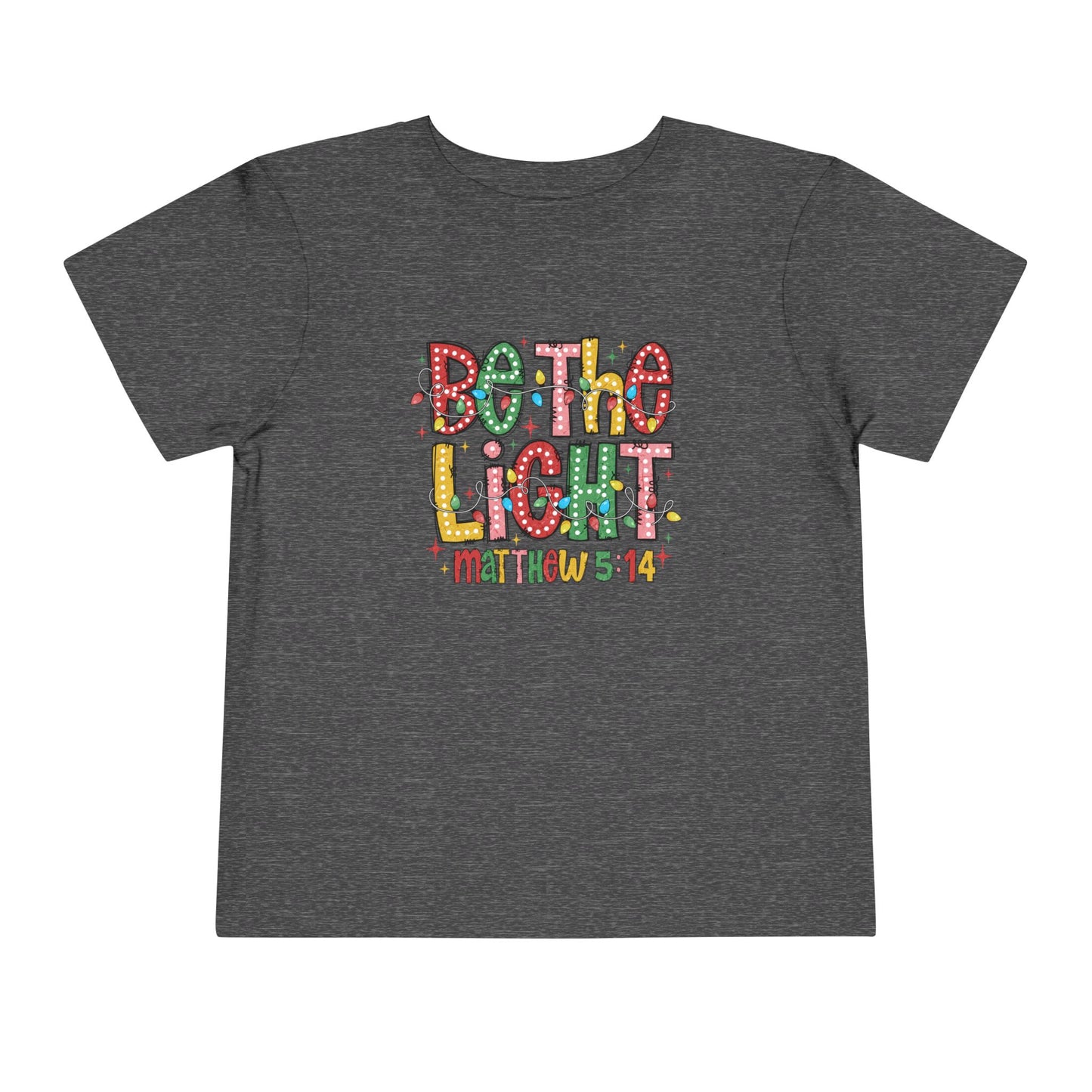 Be The Light Toddler Tee — Colorful Christian Matthew 5:14 Kids Shirt